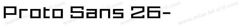 Proto Sans 26字体转换